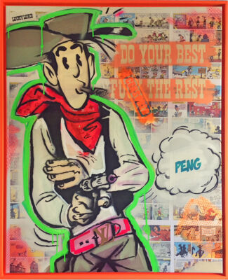 Lucky Luke <br>
"Do your best F**k the Rest"